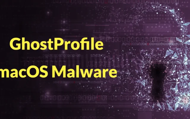 GhostProfile, il malware per macOS che clona i profili del browser