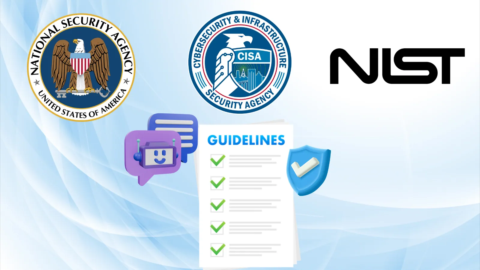 NSA, CISA e NIST: linee guida per rilevare e fermare gli agenti AI fuori controllo